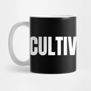 Cultivate Joy Mug